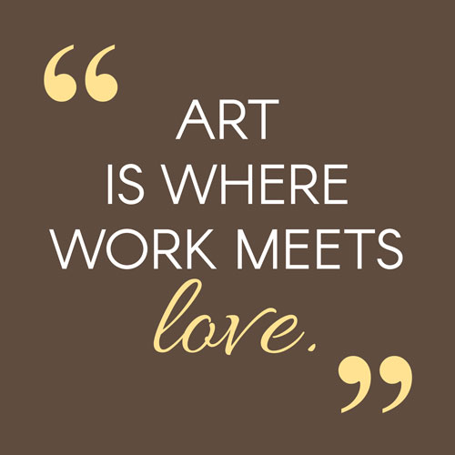 quote, art is love